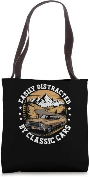 Easily Distracted by Classic Cars Vintage Car Lover Tote Bag