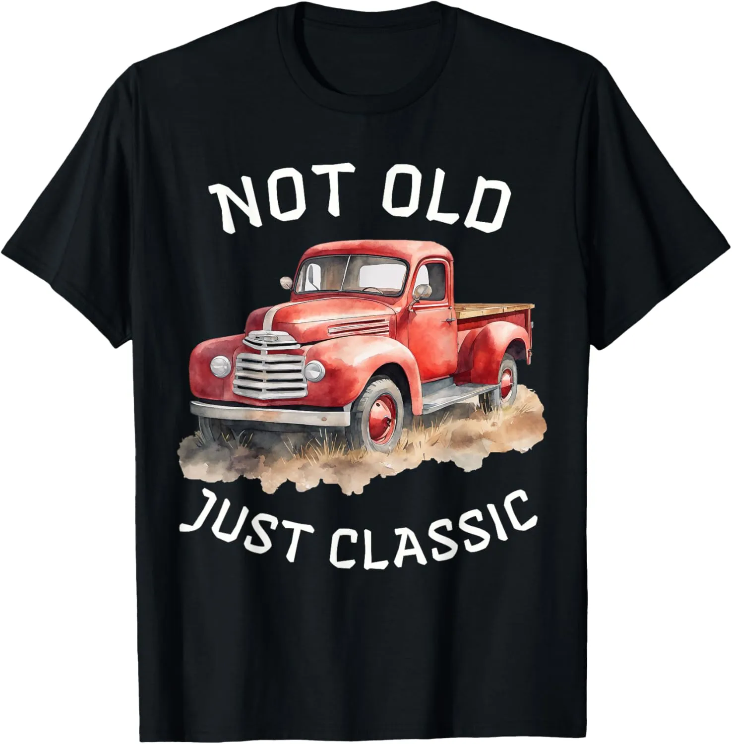 Fun Not Old Just Classic Vintage Old Classic Truck T-Shirt