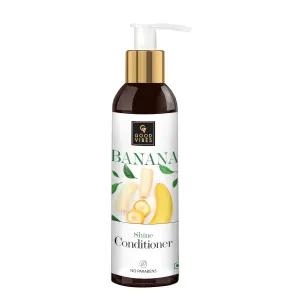 Good Vibes Banana Shine Conditioner | Hydrates, Nourishes & Softens Hair | Adds Shine | For Dry, Dull and Frizzy Hair | No Parabens, No Animal Testing (200 ml/6.76 Fl Oz)