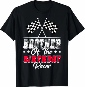 Race Car Brother Of The Birthday Racer Racing Family T-Shirt