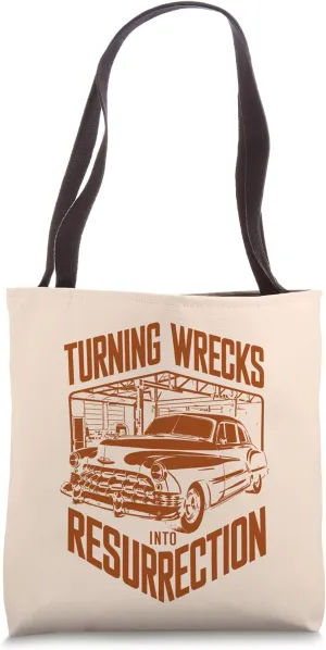 Turning Wrecks into Resurrection Classic Car Restoration Tote Bag